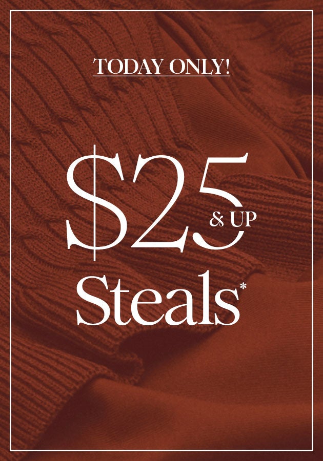 $25 & Up Steals